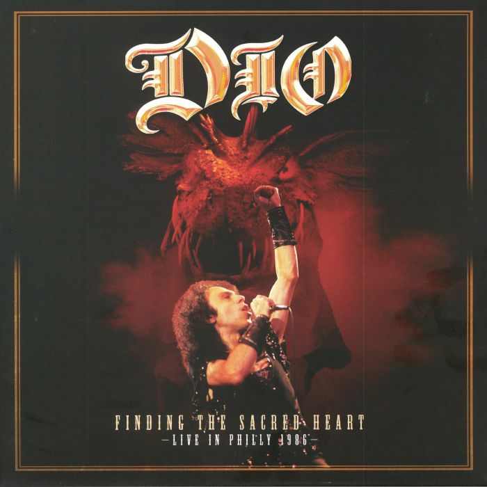 Dio Finding The Sacred Heart: Live In Philly 1986