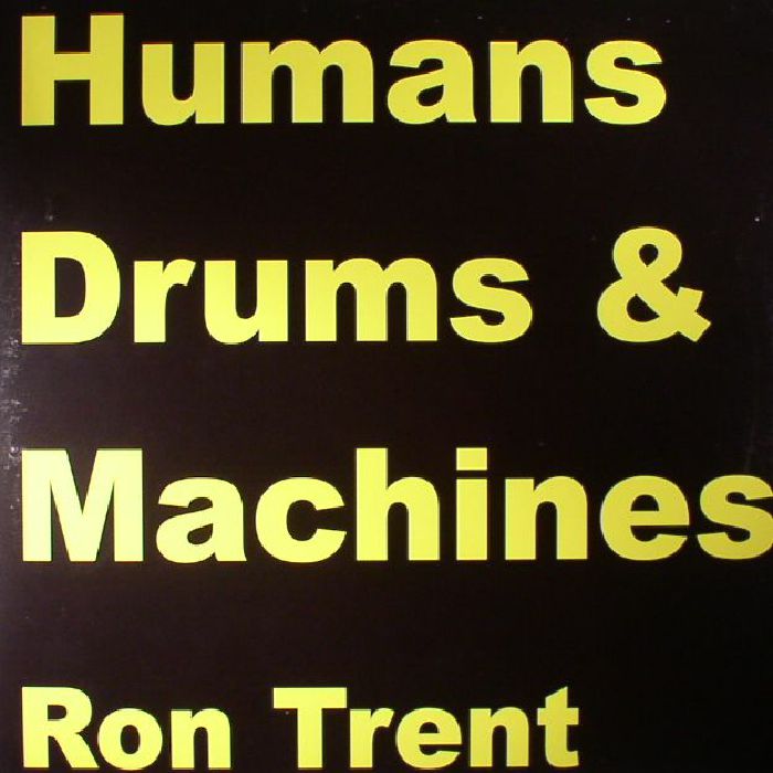 Ron Trent Machines
