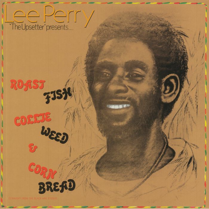 Lee Perry – Roast Fish Collie Weed and Corn Bread vinyl cover