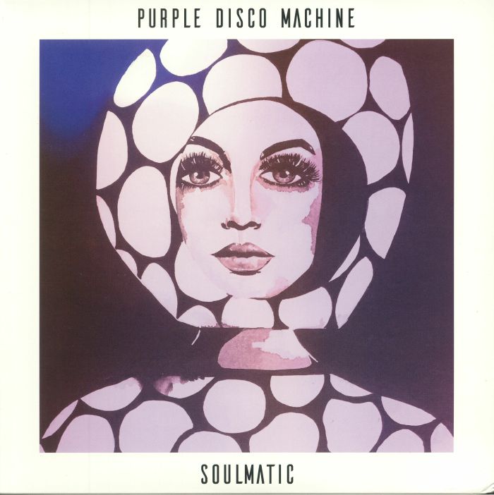 Purple Disco Machine Soulmatic
