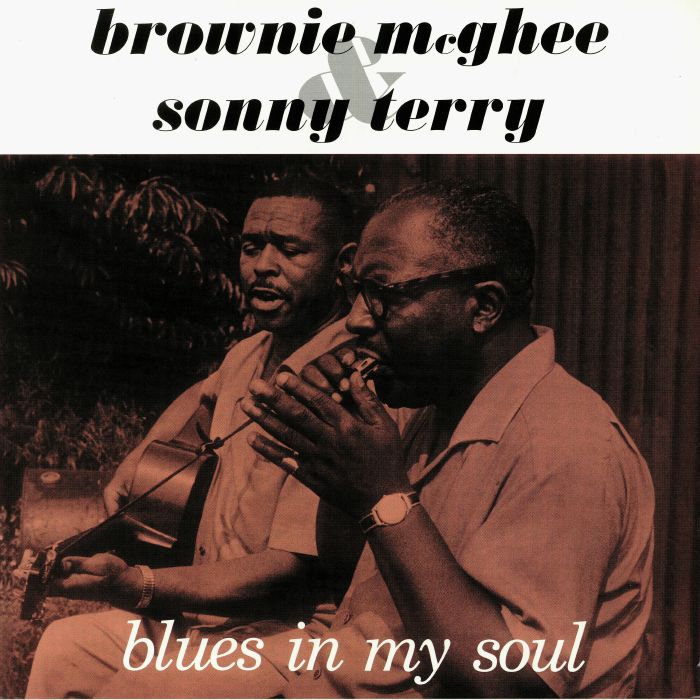 Brownie Mcghee | Sonny Terry Blues In My Soul