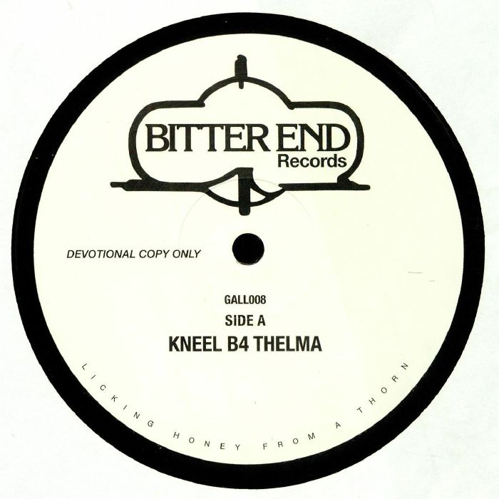 Bitter End Kneel B4 Thelma