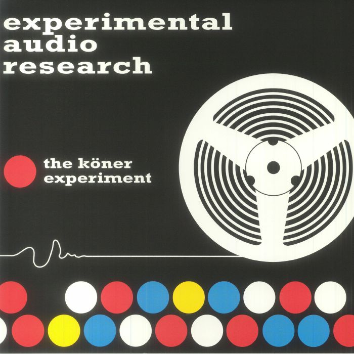 Experimental Audio Research The Koner Experiment