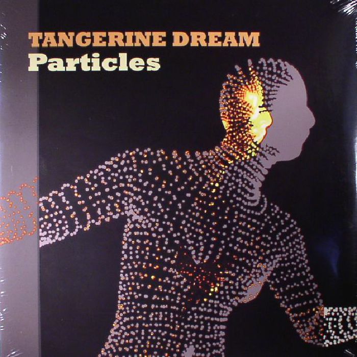 Tangerine Dream Particles