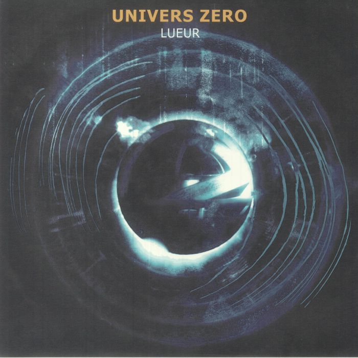 Univers Zero Lueur