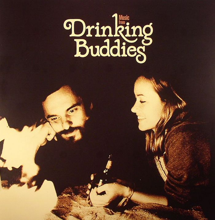 Various Artists Music From Drinking Buddies (Soundtrack)