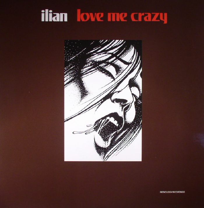 Ilian Love Me Crazy