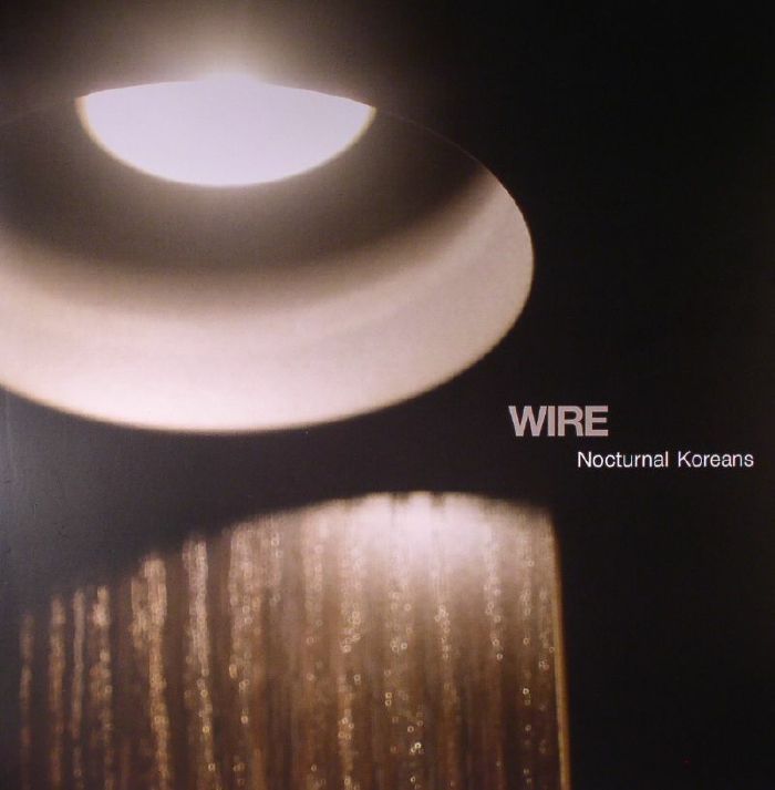 Wire Nocturnal Koreans
