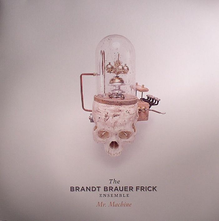 The Brandt Brauer Frick Ensemble – Mr Machine vinyl cover