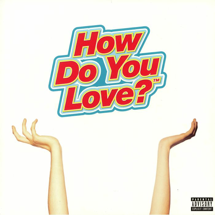 The Regrettes How Do You Love