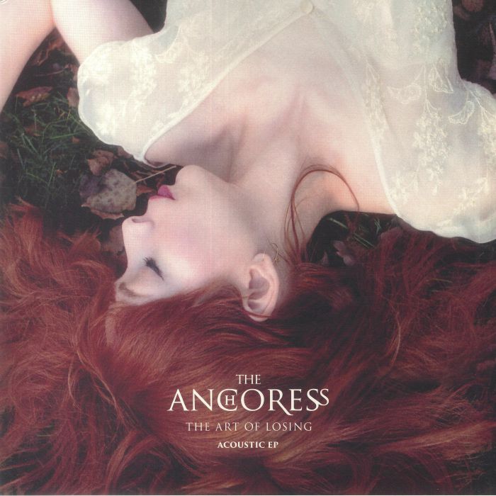 The Anchoress The Art Of Losing Acoustic EP