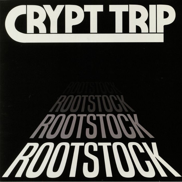 Crypt Trip – Rootstock vinyl cover
