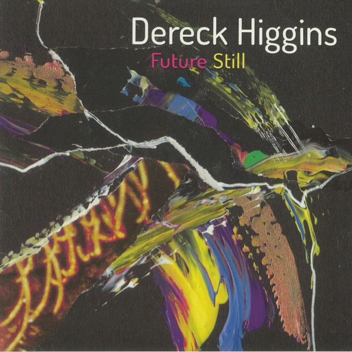 Dereck Higgins Future Still