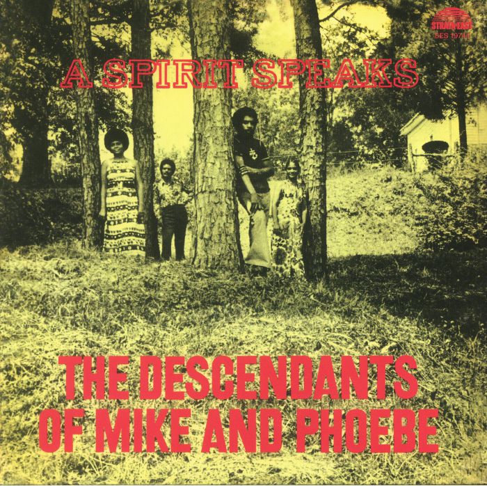 The Descendants Of Mike and Phoebe – A Spirit Speaks (reissue) vinyl cover