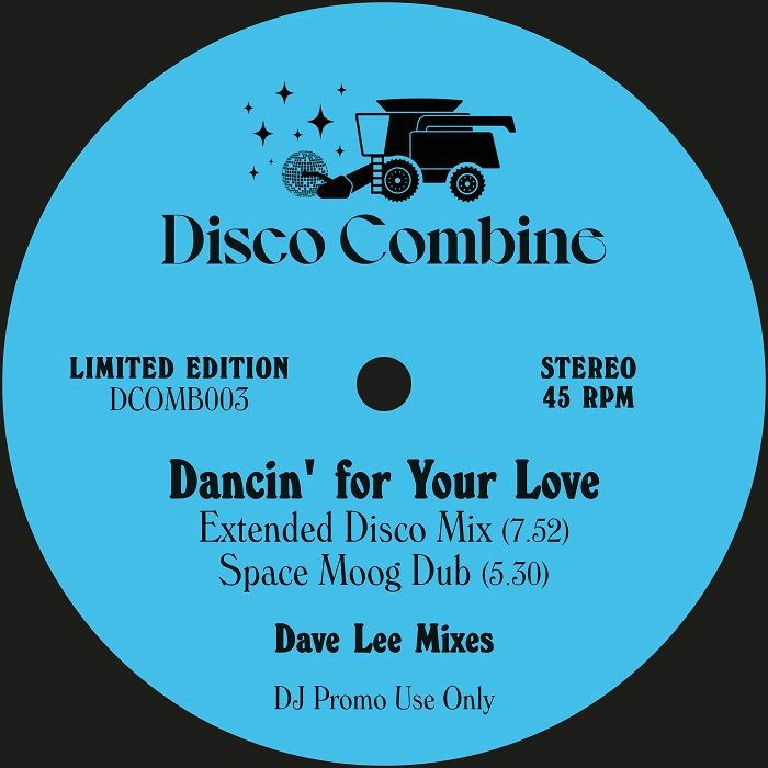 Disco Combine Dancin For Your Love / Go This Way (Dave Lee Mixes)