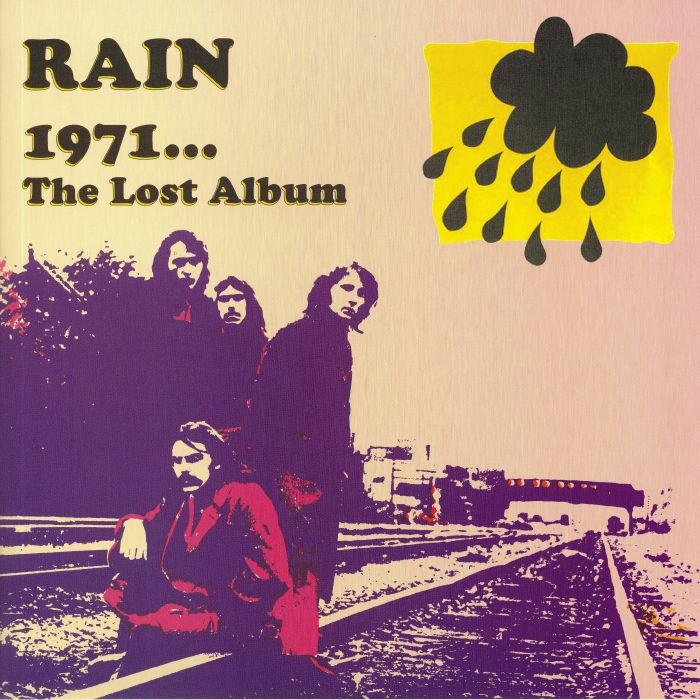 Rain 1971: The Lost Album