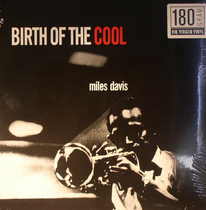 Miles Davis – Birth Of The Cool (reissue) vinyl cover