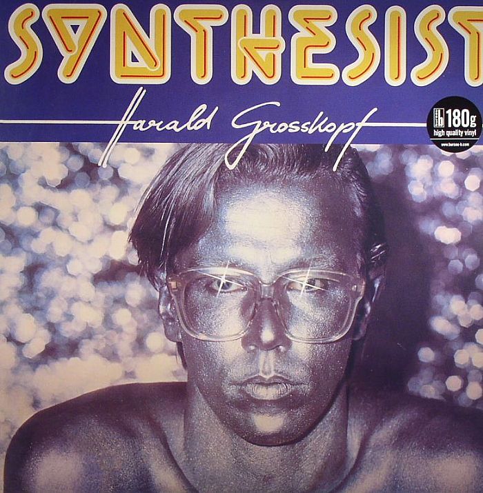 Harald Grosskopf Synthesist (reissue)