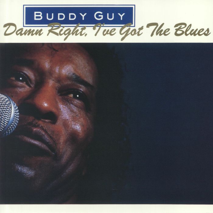 Buddy Guy – Damn Right Ive Got The Blues vinyl cover