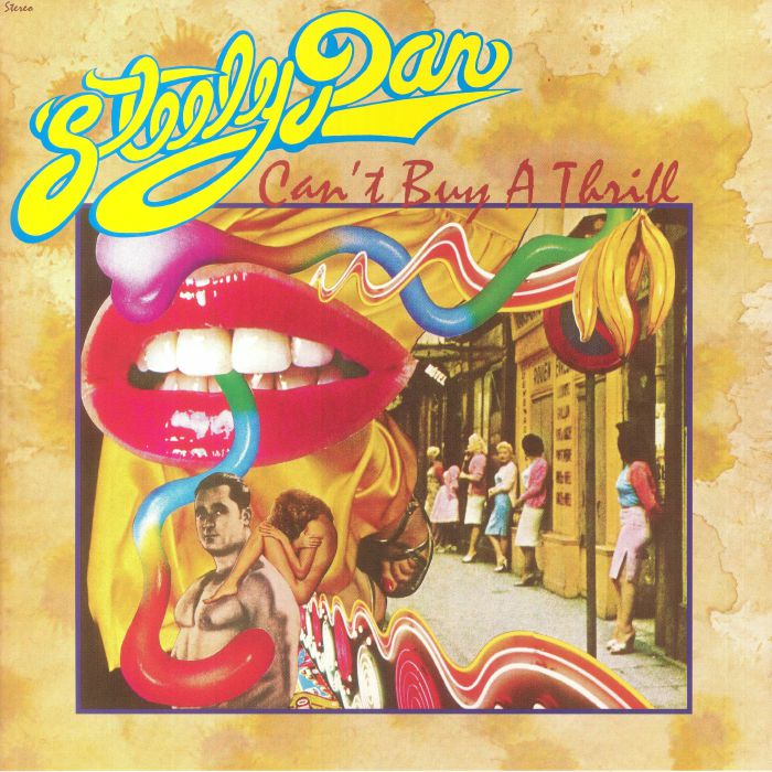 Steely Dan Cant Buy A Thrill