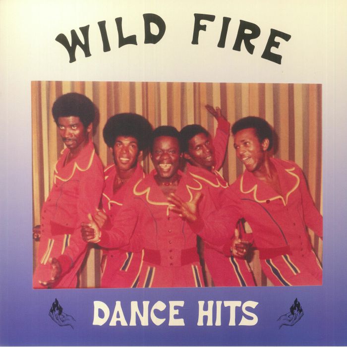 Wild Fire Dance Hits