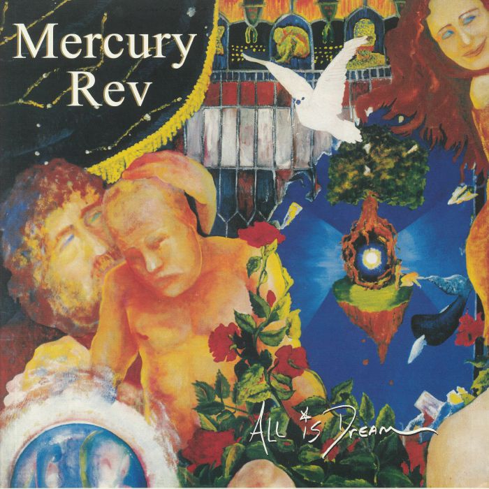 Mercury Rev All Is Dream