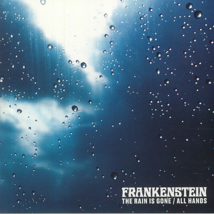 Frankenstein The Rain Is Gone