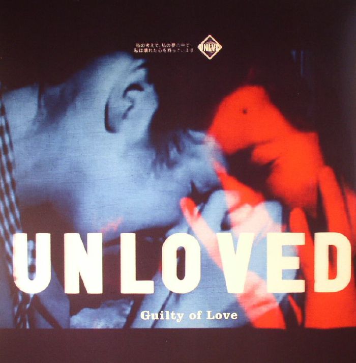 Unloved Guilty Of Love