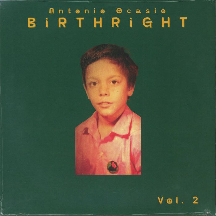 Antonio Ocasio – Birthright Volume 2 vinyl cover