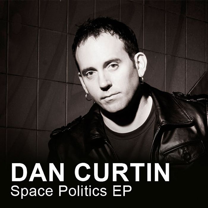 Dan Curtin Space Politics EP