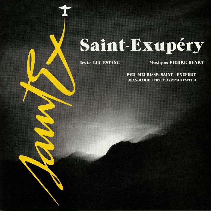 Luc Estang | Pierre Henry Saint Exupery