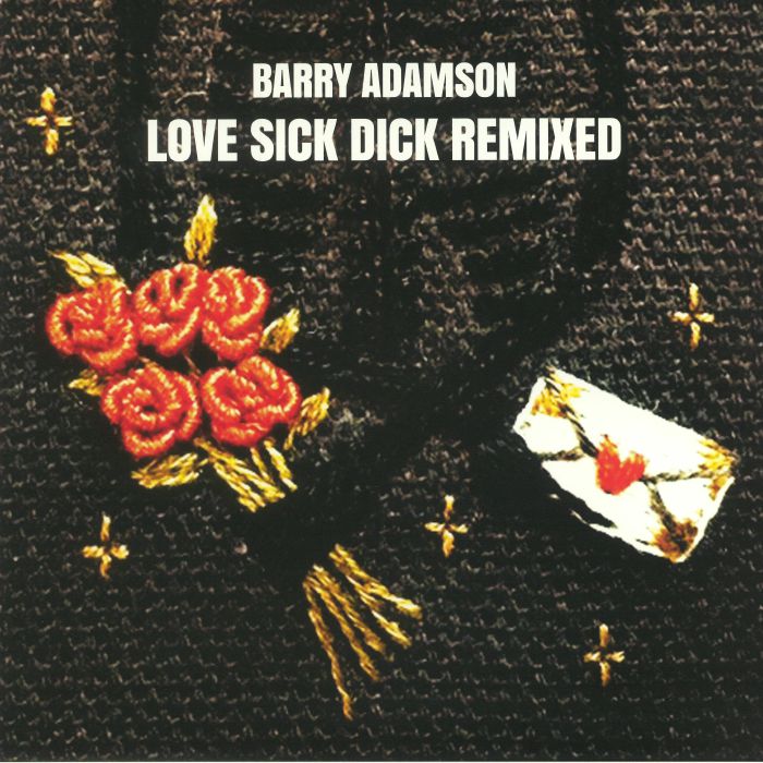 Barry Adamson Love Sick Dick Remixed