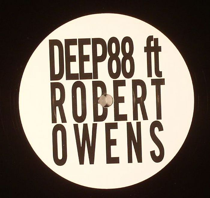 Deep88 | Robert Owens Believe In You