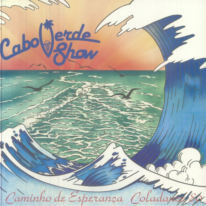 Cabo Verde Show – Caminho De Esperanca Coladance 80 (Record Store Day RSD 2026) vinyl cover