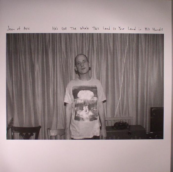 Joan Of Arc – Hes Got The Whole This Land Is Your Land In His Hands vinyl cover