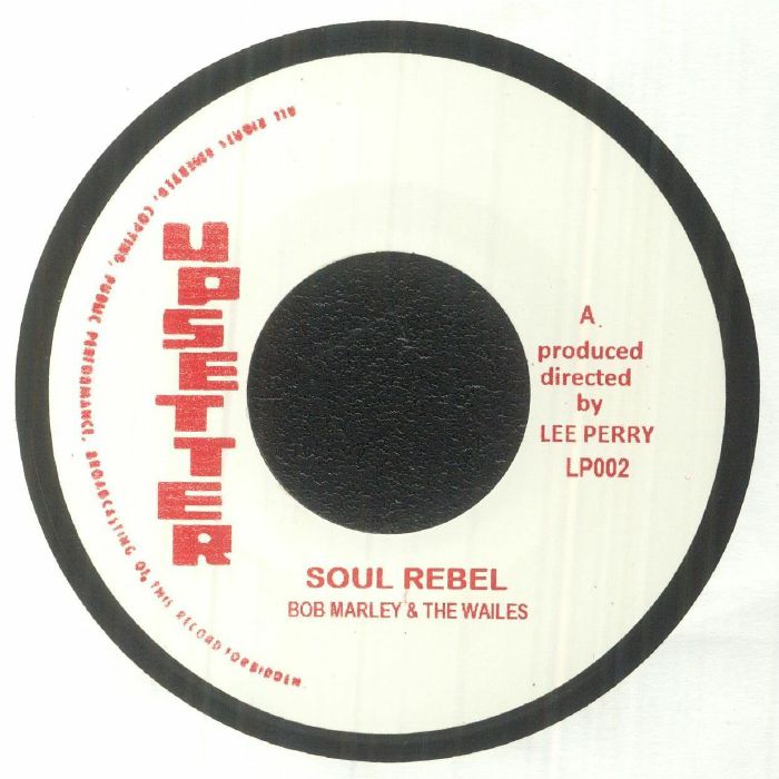 Bob Marley and The Wailers Soul Rebel