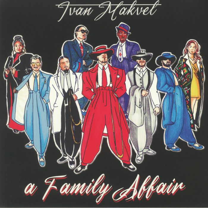 Ivan Makvel A Family Affair
