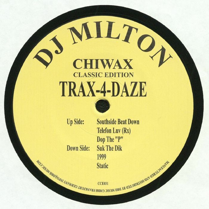 DJ Milton Trax 4 Daze