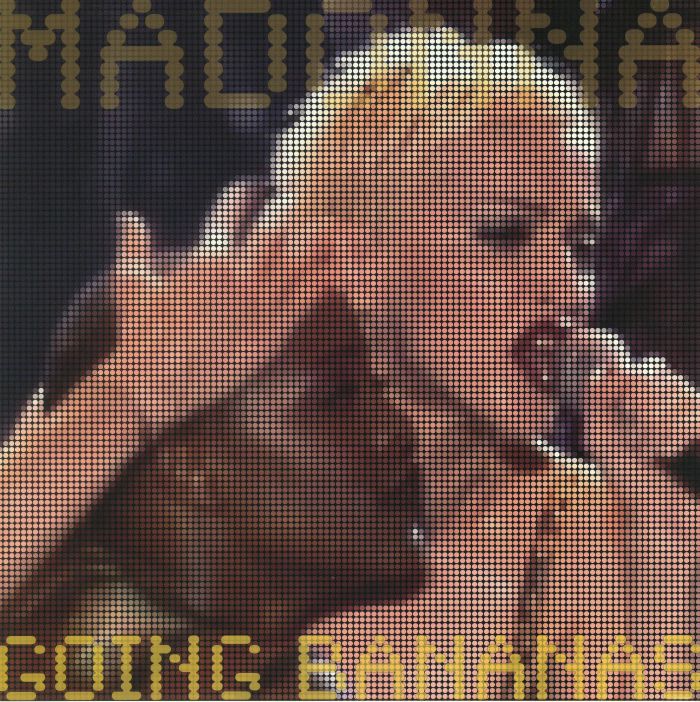 Madonna Going Bananas
