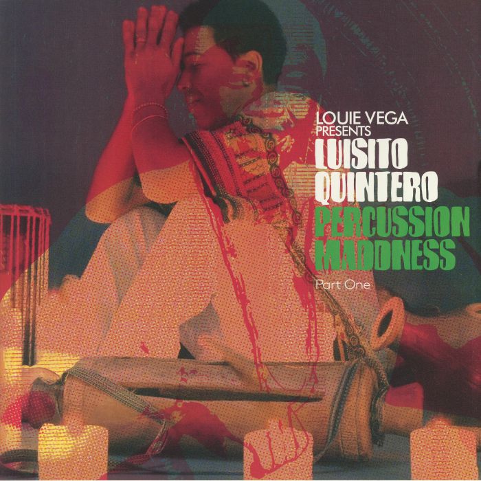 Louie Vega | Luisito Quintero Percussion Maddness: Part One