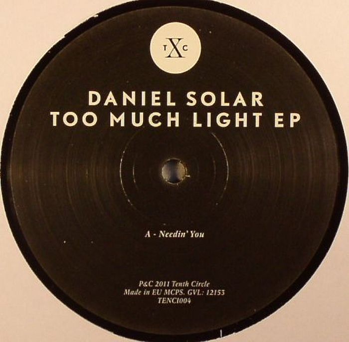 Daniel Solar Too Much Light EP