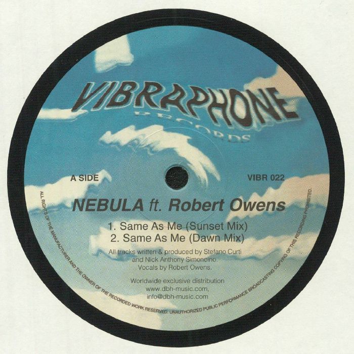 Nebula | Robert Owens Same As Me (remixes)