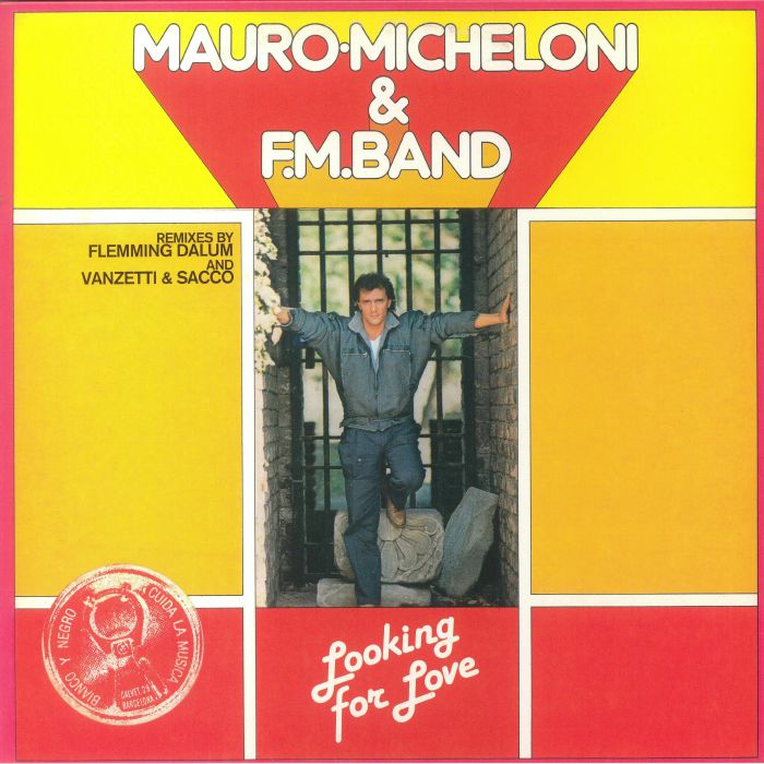 Mauro Micheloni | Fm Band Looking For Love