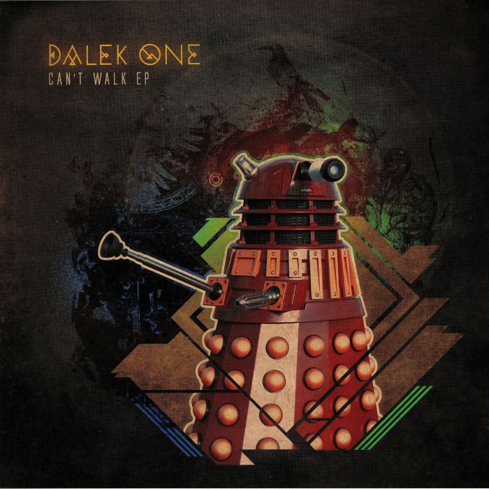Dalek One Cant Walk EP