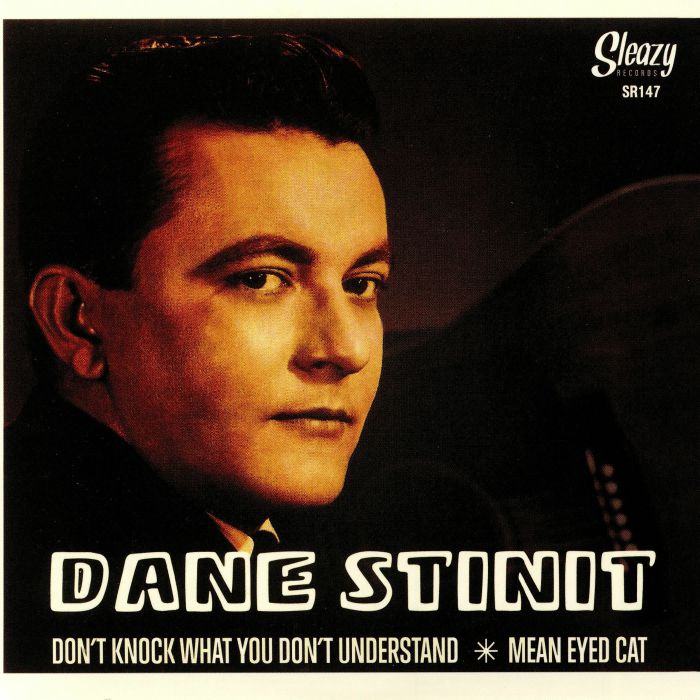 Dane Stinit Dont Knock What You Dont Understand