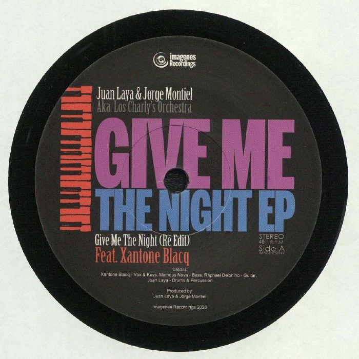 Juan Laya | Jorge Montiel | Los Charlys Orchestra Give Me The Night EP