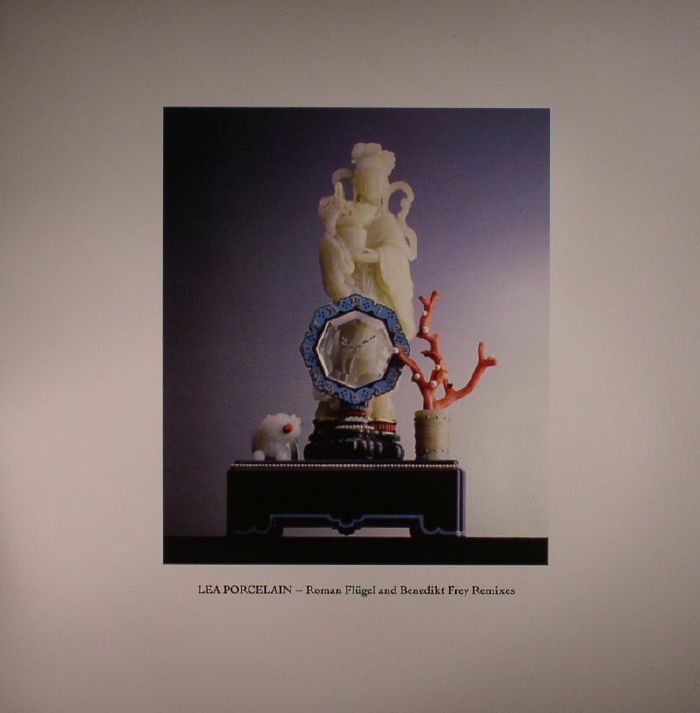 Lea Porcelain Roman Flugel and Benedikt Frey Remixes