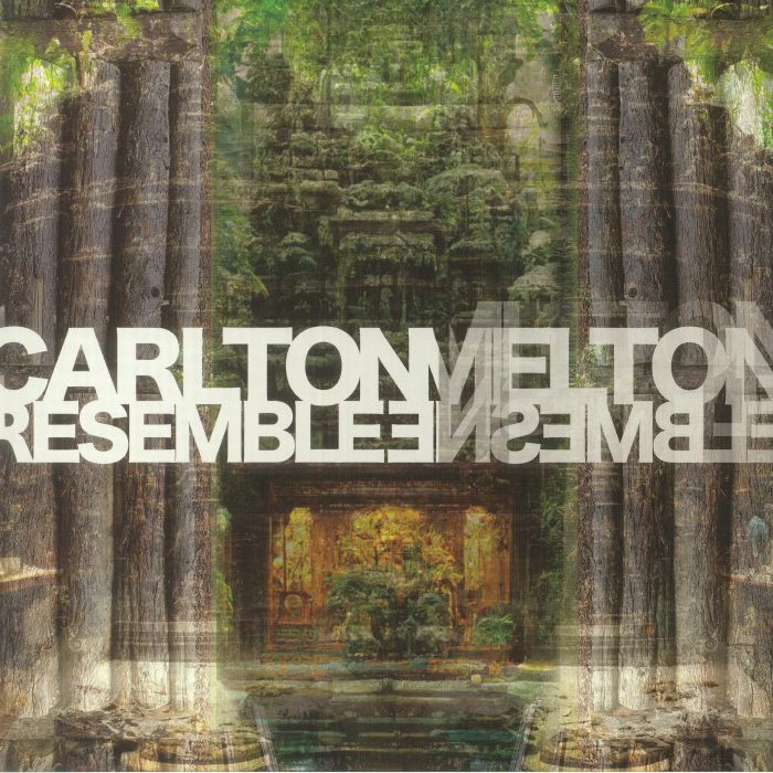 Carlton Melton – Resemble Ensemble vinyl cover