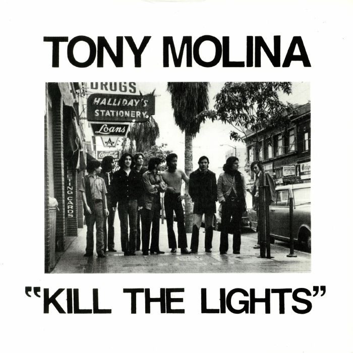 Tony Molina Kill The Lights