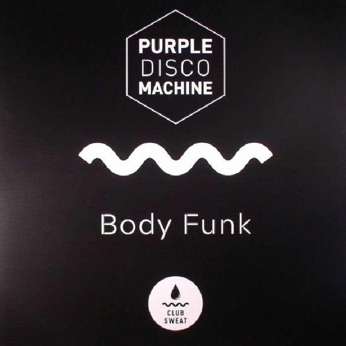 Purple Disco Machine Body Funk